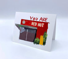 Load image into Gallery viewer, TRH “You Are Red Hot” Card