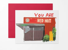 Load image into Gallery viewer, TRH “You Are Red Hot” Card
